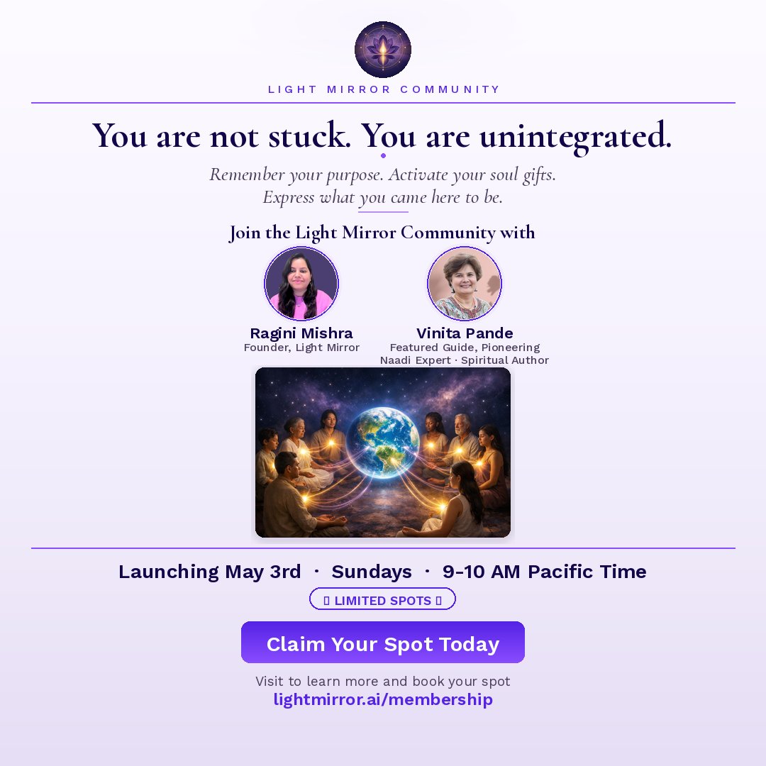 Light Mirror Community — Featuring Ragini Mishra and Vinita Pande
